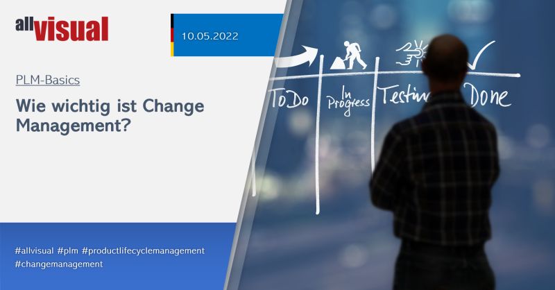 Wie wichtig ist Change Management? - 10.05.2022